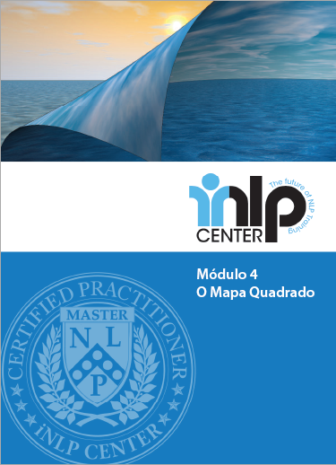 Curso de PNL Master Practitioner 6 Curso de PNL - O Mapa Quadrado